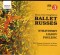 Music from Diaghilev's BALLET RUSSES - Stravinsky - Liadov - Polenc - Thierry Fischer, conductor
